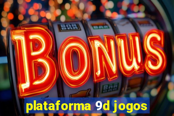 plataforma 9d jogos